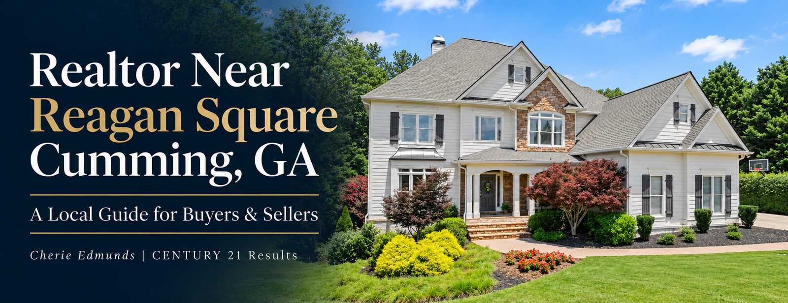 feature image of Realtor Near Reagan Square Cumming GA: A Local Guide for Buyers and Sellers